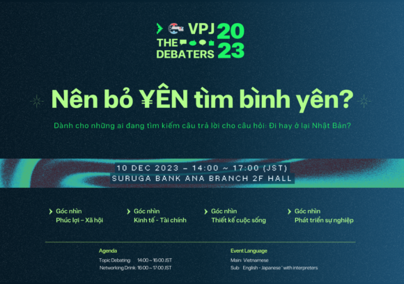 VPJ The Debaters 2023 – Nên bỏ ¥ên tìm bình yên?